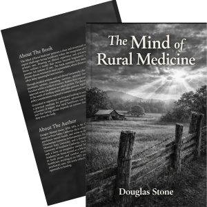 The Mind Of A Rural Medicine (Audiobook)